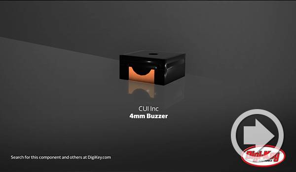 Digi-Key Daily Video Highlights CUI Devices' 4 mm Micro Buzzer Series